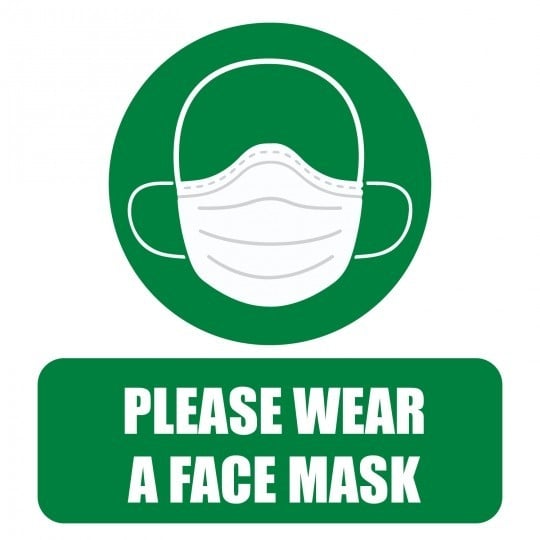 COVID-19 skilt Med teksten "Please Wear a Face Mask"